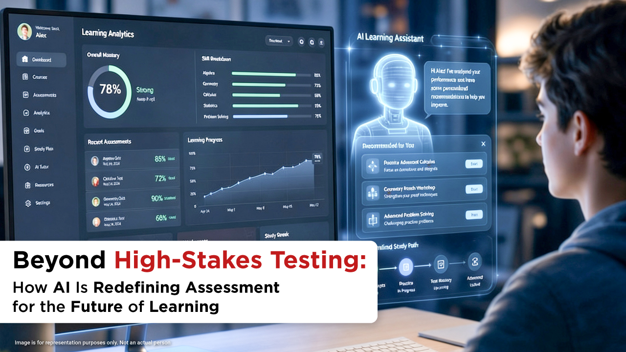 Beyond High-Stakes Testing: How AI Is Redefining Assessment for the Future of Learning